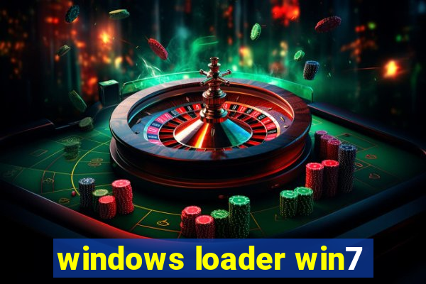 windows loader win7